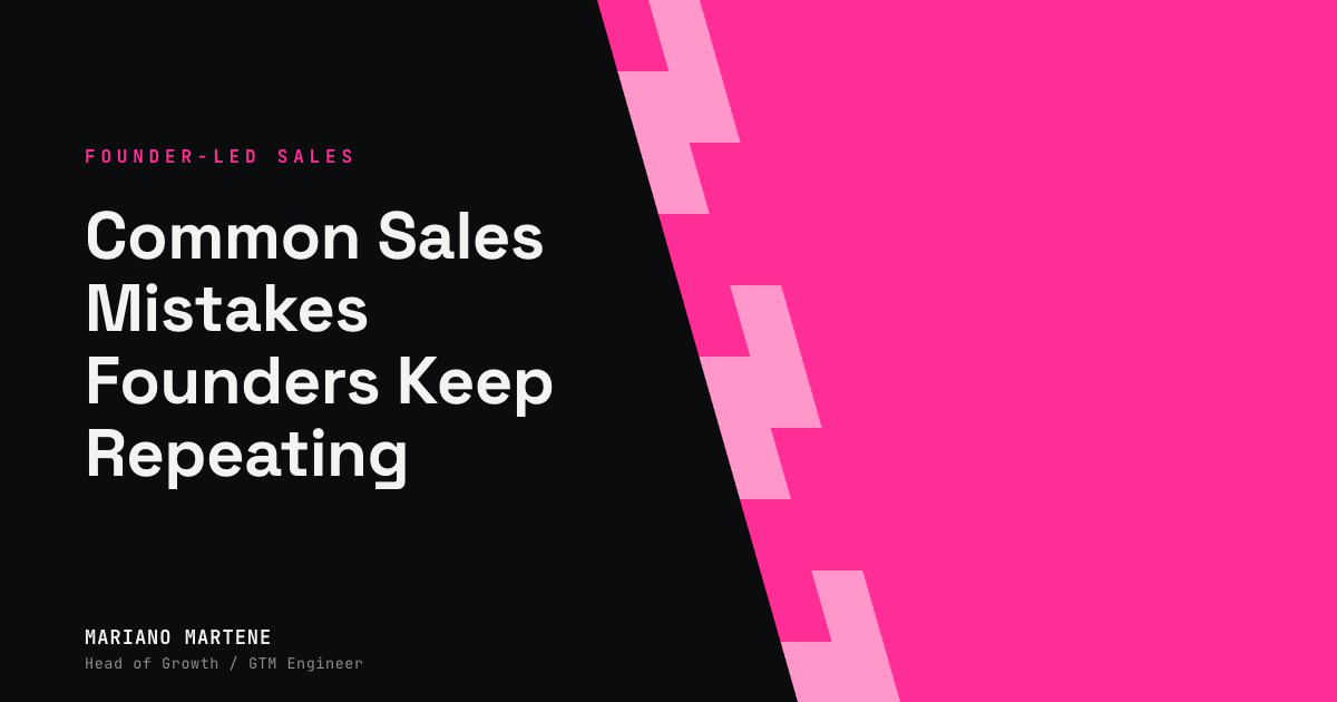 Common Sales Mistakes Founders Keep Repeating