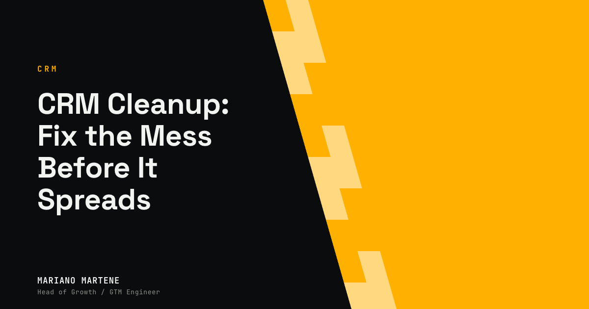 CRM Cleanup: Fix the Mess Before It Spreads