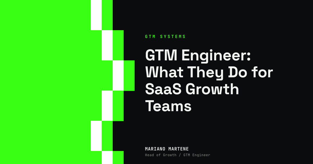 GTM Engineer: What They Do for SaaS Growth Teams