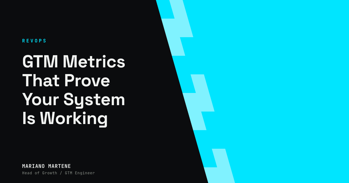 GTM Metrics That Prove Your System Is Working
