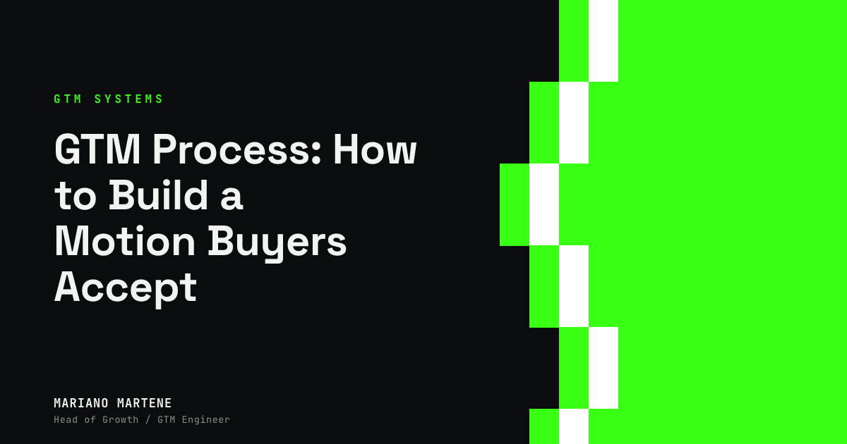 GTM Process: How to Build a Motion Buyers Accept