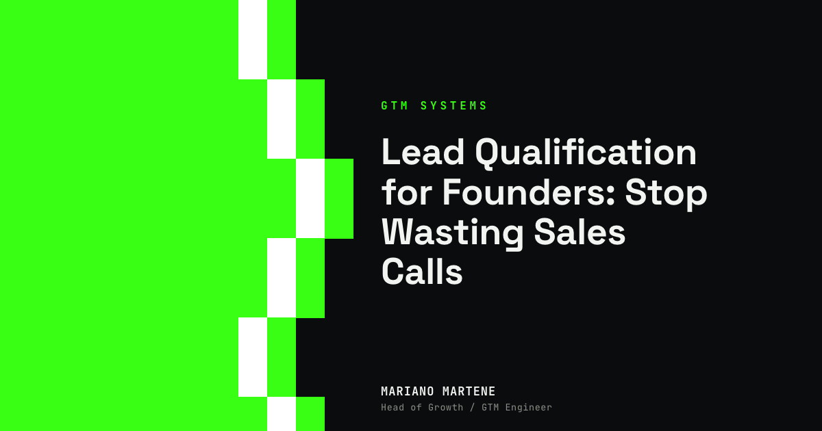 Lead Qualification for Founders: Stop Wasting Sales Calls