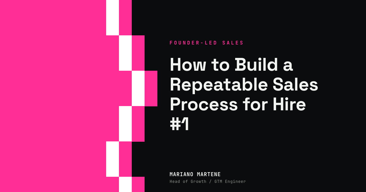 How to Build a Repeatable Sales Process for Hire #1